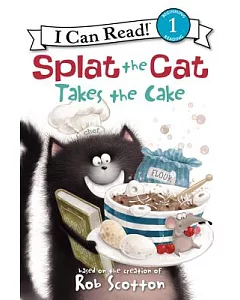 Splat the Cat Takes the Cake