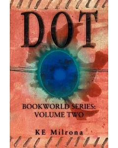 Dot: Bookworld Series