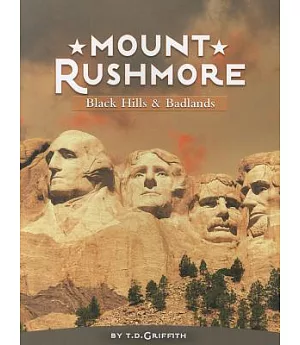 Mount Rushmore: Black Hills & Badlands
