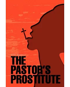 The Pastor’s Prostitute