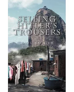 Selling Hitler’s Trousers