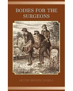 Bodies for the Surgeons