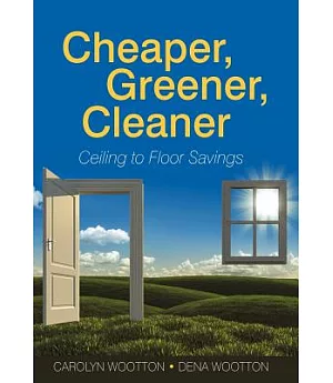 Cheaper, Greener, Cleaner: Ceiling to Floor Savings
