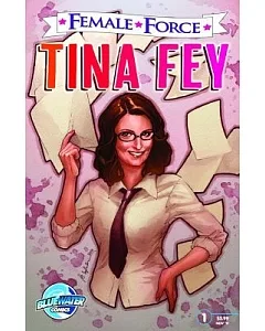 Female Force: Tina Fey
