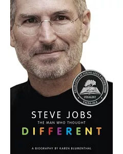 Steve Jobs: The Man Who Thought Different
