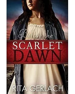 Before the Scarlet Dawn