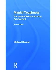 Mental Toughness: The Mindset Behind Sporting Achievement