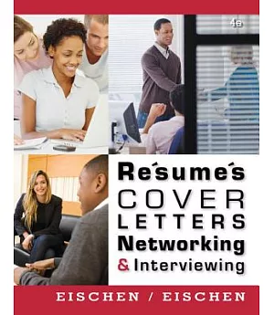 Resumes, Cover Letters, Networking, Interviewing