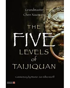 The Five Levels of Taijiquan