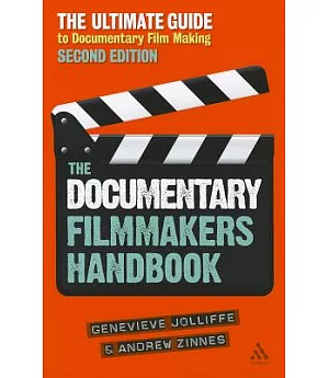 The Documentary Filmmakers Handbook