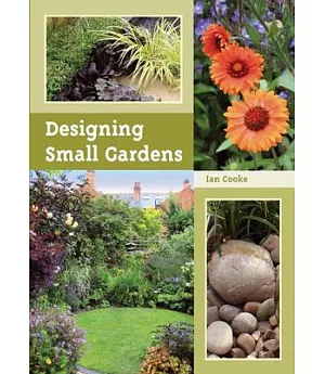 Designing Small Gardens