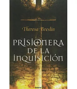 Prisionera de la inquisicion / Prisoner of the Inquisition