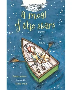 A Meal of the Stars: Poems Up and Down