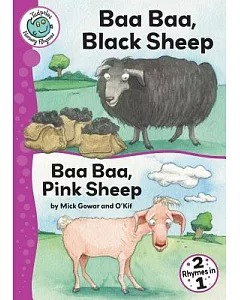 Baa, Baa, Black Sheep and Baa, Baa, Pink Sheep