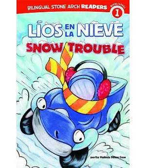 Lios en la Nieve / Snow Trouble