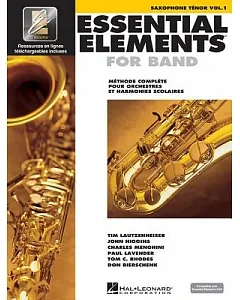 Essential Elements for Band: Saxophone Tenor Vol.1