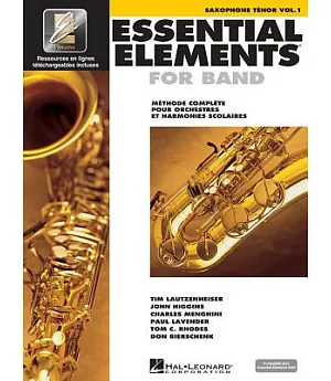 Essential Elements for Band: Saxophone Tenor Vol.1