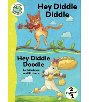 Hey Diddle Diddle and Hey Diddle Doodle