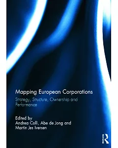 Mapping European Corporations: Strategy, Structure, Ownership and Performance