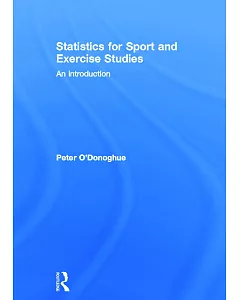 Statistics For Sport and Exercise Studies: An Introduction
