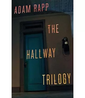 The Hallway Trilogy: Includes Rose Paraffin Nursing