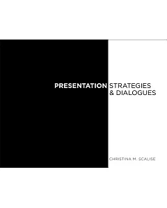 Presentation Strategies & Dialogues