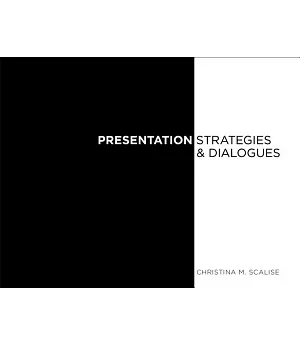 Presentation Strategies & Dialogues