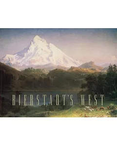 Bierstadt’s West: September 11-october 24, 1997