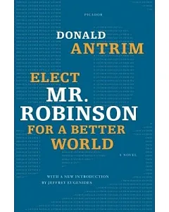 Elect Mr. Robinson for a Better World