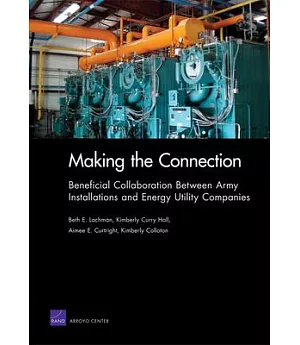 Making the Connection: Beneficial Collaboration Between Army Installations and Energy Utility Companies