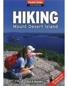 Hiking Mount Desert Island: 30+ Hiking Trails. All Skill Levels