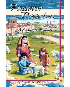 Passover Promises: A Sequel to Promises