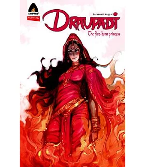 Draupadi: The Fire-Born Princess