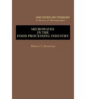 Microwaves in the Food Processing Industry