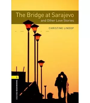 The Bridge and Other Love Stories