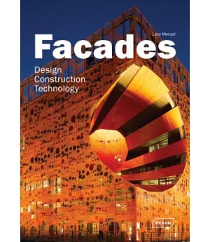 Facades: Design, Construction & Technology