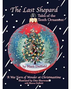 The Last Shepard & Tales of the Tenth Ornament