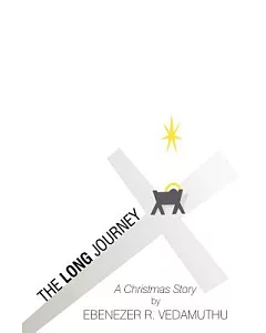 The Long Journey: A Christmas Story