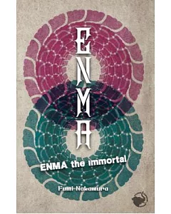 Enma The Immortal