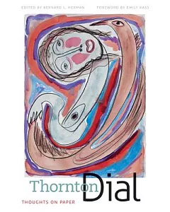 Thornton Dial: Thoughts on Paper