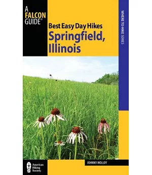Best Easy Day Hikes Springfield, Illinois