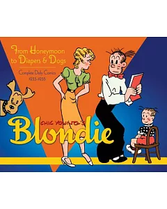chic Young’s Blondie: From Honeymoon to Diapers & Dogs: Complete Daily Comics 1933-1935