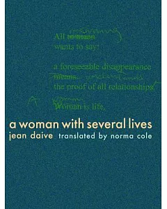 A Woman With Several Lives