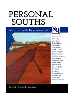 Personal Souths: Interviews from the Southern Quarterly