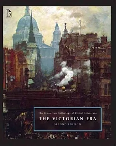 The Broadview Anthology of British Literature: The Victorian Era