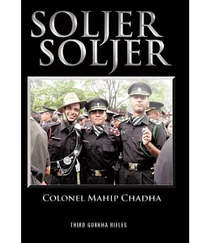 Soljer Soljer: Third Gorkha Rifles