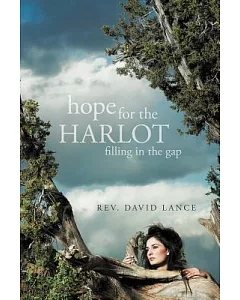 Hope for the Harlot: Filling in the Gap