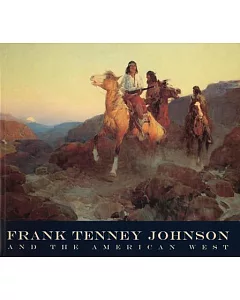 Frank tenney Johnson and the American West