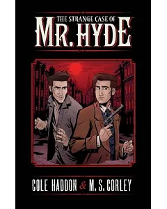 The Strange Case of Mr. Hyde