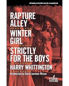 Rapture Alley / Winter Girl / Strictly for the Boys